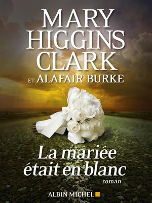 cover image of La Mariée était en blanc